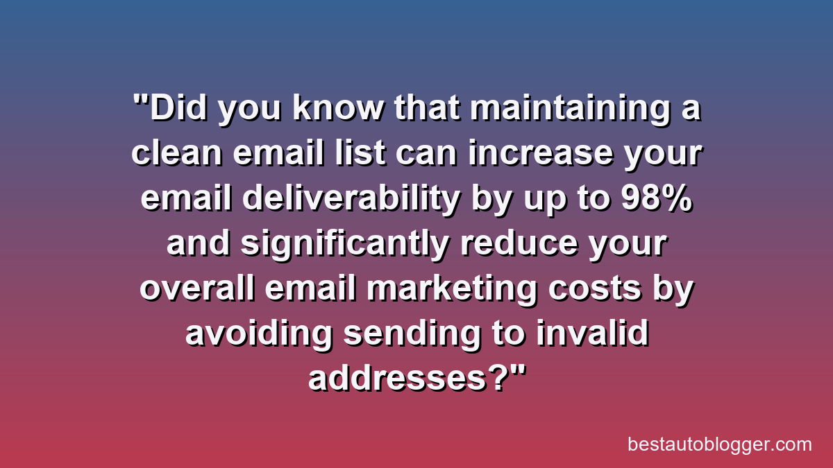 Did you know that maintaining a clean email list can increase your email deliverability by up to 98% and significantly reduce your overall email marketing costs by avoiding sending to invalid addresses?