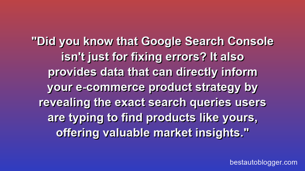 Did you know that Google Search Console isn't just for fixing errors? It also provides data that can directly inform your e-commerce product strategy by revealing the exact search queries users are typing to find products like yours, offering valuable market insights.