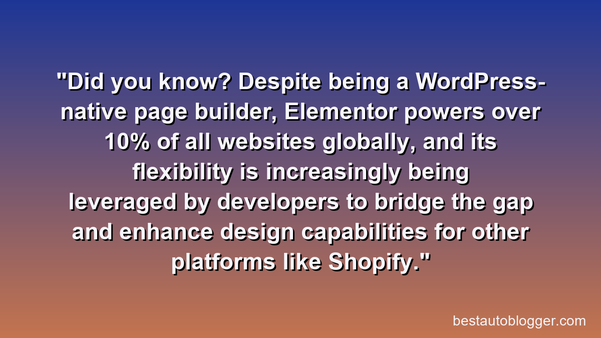 Did you know? Despite being a WordPress-native page builder, Elementor powers over 10% of all websites globally, and its flexibility is increasingly being leveraged by developers to bridge the gap and enhance design capabilities for other platforms like Shopify.